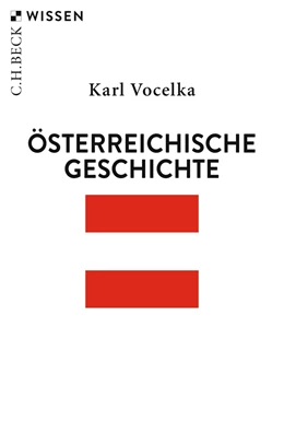 Abbildung von Vocelka | Österreichische Geschichte | 6. Auflage | 2024 | 2369 | beck-shop.de