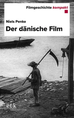 Abbildung von Penke | Filmgeschichte kompakt - Der dänische Film | 1. Auflage | 2024 | beck-shop.de