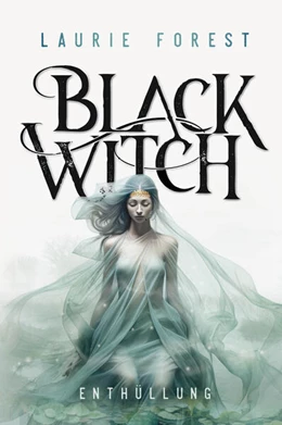 Abbildung von Forest | Black Witch - Enthüllung | 1. Auflage | 2025 | beck-shop.de