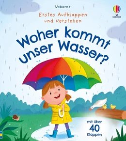 Abbildung von Erstes Aufklappen und Verstehen: Woher kommt unser Wasser? | 1. Auflage | 2025 | beck-shop.de