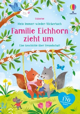 Abbildung von Mein Immer-wieder-Stickerbuch: Familie Eichhorn zieht um | 1. Auflage | 2025 | beck-shop.de