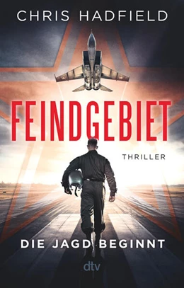 Abbildung von Hadfield | Feindgebiet - Die Jagd beginnt | 1. Auflage | 2025 | beck-shop.de