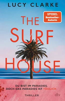 Abbildung von Clarke | The Surf House | 1. Auflage | 2025 | beck-shop.de