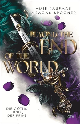 Abbildung von Kaufman / Spooner | Beyond the End of the World - Die Göttin und der Prinz | 1. Auflage | 2025 | beck-shop.de