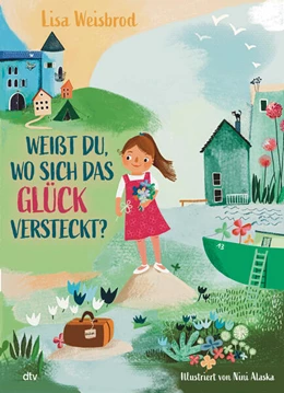 Abbildung von Weisbrod | Weißt du, wo sich das Glück versteckt? | 1. Auflage | 2025 | beck-shop.de