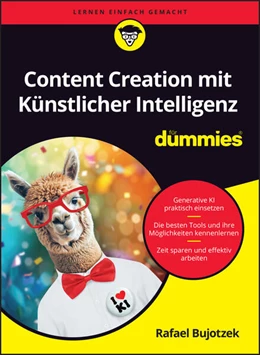 Abbildung von Bujotzek | Content Creation mit Künstlicher Intelligenz für Dummies | 1. Auflage | 2025 | beck-shop.de