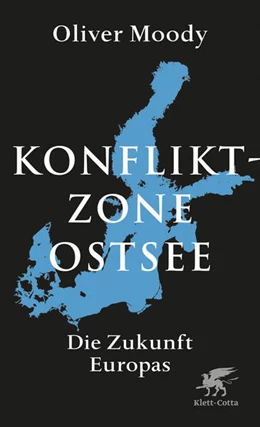 Abbildung von Moody | Konfliktzone Ostsee | 1. Auflage | 2025 | beck-shop.de