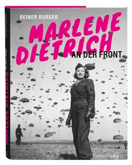 Abbildung von Burger | Marlene Dietrich an der Front | 1. Auflage | 2025 | beck-shop.de