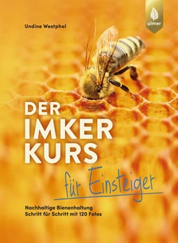 Abbildung von Westphal | Der Imkerkurs für Einsteiger | 1. Auflage | 2025 | beck-shop.de