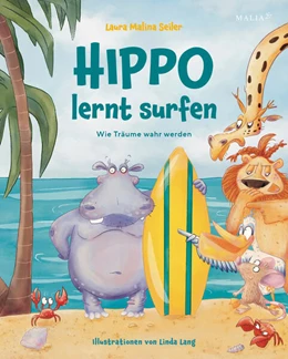 Abbildung von Seiler | Hippo lernt Surfen - Wie Träume wahr werden | 1. Auflage | 2025 | beck-shop.de