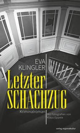 Abbildung von Klingler | Letzter Schachzug | 1. Auflage | 2024 | beck-shop.de