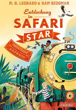 Abbildung von Leonard / Sedgman | Abenteuer-Express (Band 3) - Entdeckung im Safari Star | 1. Auflage | 2025 | beck-shop.de