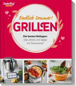 Abbildung von Redaktion ZauberTopf | ZauberTopf Einfach lecker! - Grillen | 1. Auflage | 2025 | beck-shop.de