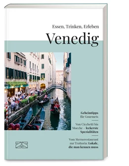 Abbildung von Maiwald | Essen, Trinken, Erleben - Venedig | 1. Auflage | 2025 | beck-shop.de