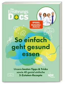 Abbildung von Riedl / Andresen | Die Ernährungs-Docs - So einfach geht gesund essen | 1. Auflage | 2025 | beck-shop.de