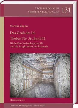 Abbildung von Wagner | Das Grab des Ibi. Theben Nr. 36, Band II | 1. Auflage | 2024 | 131 | beck-shop.de