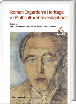 Abbildung von Dowlaszewicz / Garcarz | Roman Ingarden's Heritage in Multicultural Investigations | 1. Auflage | 2024 | 8 | beck-shop.de