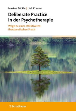 Abbildung von Böckle / Kramer | Deliberate Practice in der Psychotherapie | 1. Auflage | 2025 | beck-shop.de