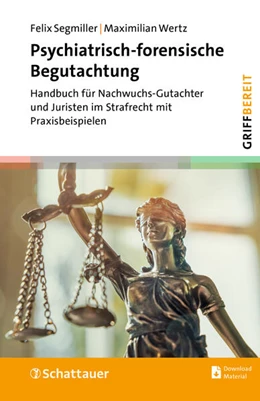 Abbildung von Segmiller / Wertz | Psychiatrisch-forensische Begutachtung (griffbereit) | 1. Auflage | 2025 | beck-shop.de