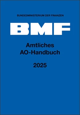 Abbildung von Bundesministerium der Finanzen (BMF) | Amtliches AO-Handbuch 2025 | | 2025 | beck-shop.de