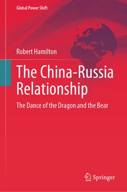 Abbildung von Hamilton | The China-Russia Relationship | 1. Auflage | 2024 | beck-shop.de