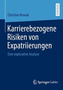 Abbildung von Nowak | Karrierebezogene Risiken von Expatriierungen | 1. Auflage | 2024 | beck-shop.de