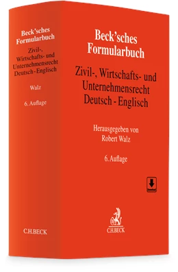 Abbildung von Beck'sches Formularbuch Zivil-, Wirtschafts- und Unternehmensrecht: Deutsch-Englisch | 6. Auflage | 2026 | beck-shop.de
