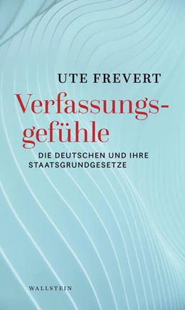 Abbildung von Frevert | Verfassungsgefühle | 1. Auflage | 2024 | beck-shop.de