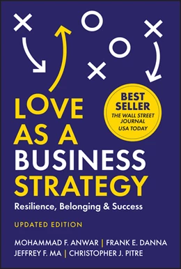 Abbildung von Anwar / Danna | Love as a Business Strategy | 2. Auflage | 2025 | beck-shop.de