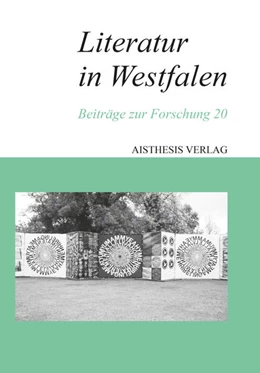 Abbildung von Gödden / Maxwill | Literatur in Westfalen | 1. Auflage | 2024 | 20 | beck-shop.de