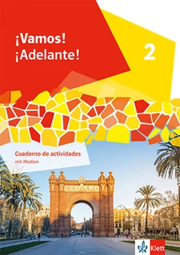 Abbildung von ¡Vamos! ¡Adelante! 2.Cuaderno de actividades mit Mediensammlung 2. Lernjahr | 1. Auflage | 2025 | beck-shop.de