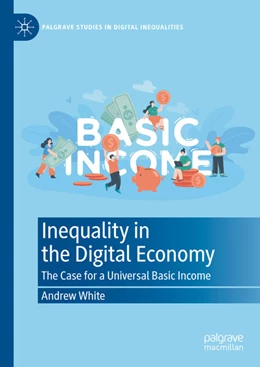 Abbildung von White | Inequality in the Digital Economy | 1. Auflage | 2024 | beck-shop.de