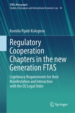 Abbildung von Pipidi-Kalogirou | Regulatory Cooperation Chapters in the new Generation FTAS | 1. Auflage | 2024 | beck-shop.de