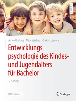 Abbildung von Lohaus / Vierhaus | Entwicklungspsychologie des Kindes- und Jugendalters für Bachelor | 5. Auflage | 2024 | beck-shop.de