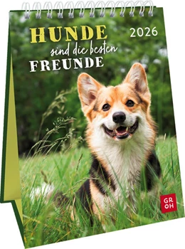 Abbildung von Groh Verlag | Wochenkalender 2026: Hunde sind die besten Freunde | 1. Auflage | 2025 | beck-shop.de