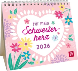 Abbildung von Groh Verlag | Mini-Kalender 2026: Für mein Schwesterherz | 1. Auflage | 2025 | beck-shop.de
