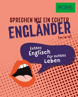 Abbildung von PONS Sprechen wie ein echter Engländer (m/w/d) | 1. Auflage | 2025 | beck-shop.de