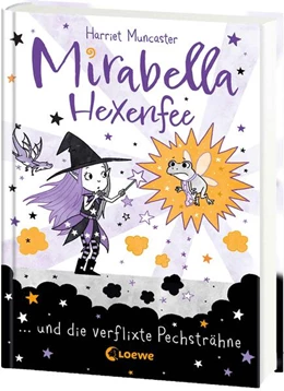Abbildung von Muncaster | Mirabella Hexenfee und die verflixte Pechsträhne (Band 3) | 1. Auflage | 2025 | beck-shop.de