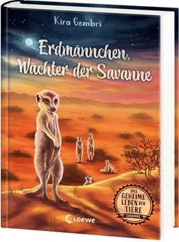 Abbildung von Gembri | Das geheime Leben der Tiere (Savanne) - Erdmännchen, Wächter der Savanne | 1. Auflage | 2025 | beck-shop.de