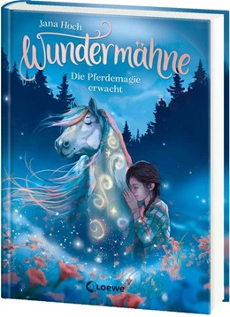 Abbildung von Hoch | Wundermähne (Band 1) - Die Pferdemagie erwacht | 1. Auflage | 2025 | beck-shop.de