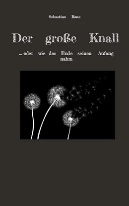 Abbildung von Raue | Der große Knall | 1. Auflage | 2024 | beck-shop.de