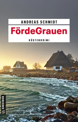 Abbildung von Schmidt | FördeGrauen | 1. Auflage | 2025 | beck-shop.de