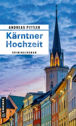 Abbildung von Pittler | Kärntner Hochzeit | 1. Auflage | 2025 | beck-shop.de