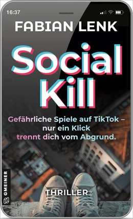 Abbildung von Lenk | Social Kill - Gefährliche Spiele auf TikTok | 1. Auflage | 2025 | beck-shop.de