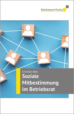 Abbildung von Betz | Soziale Mitbestimmung im Betriebsrat | 1. Auflage | 2024 | beck-shop.de