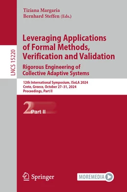 Abbildung von Margaria / Steffen | Leveraging Applications of Formal Methods, Verification and Validation. Rigorous Engineering of Collective Adaptive Systems | 1. Auflage | 2024 | beck-shop.de