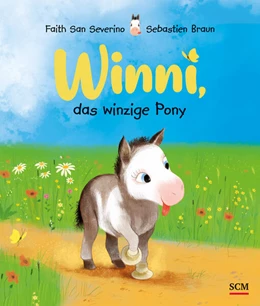 Abbildung von San Severino | Winni, das winzige Pony | 1. Auflage | 2024 | beck-shop.de