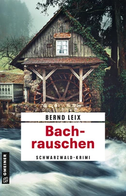 Abbildung von Leix | Bachrauschen | 1. Auflage | 2025 | beck-shop.de