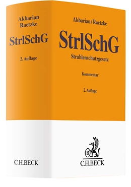 Abbildung von Akbarian / Raetzke | Strahlenschutzgesetz: StrlSchG | 2. Auflage | 2025 | beck-shop.de