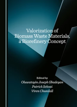 Abbildung von Gbadeyan / Sekoai | Valorization of Biomass Waste Materials, a Biorefinery Concept | 1. Auflage | 2024 | beck-shop.de